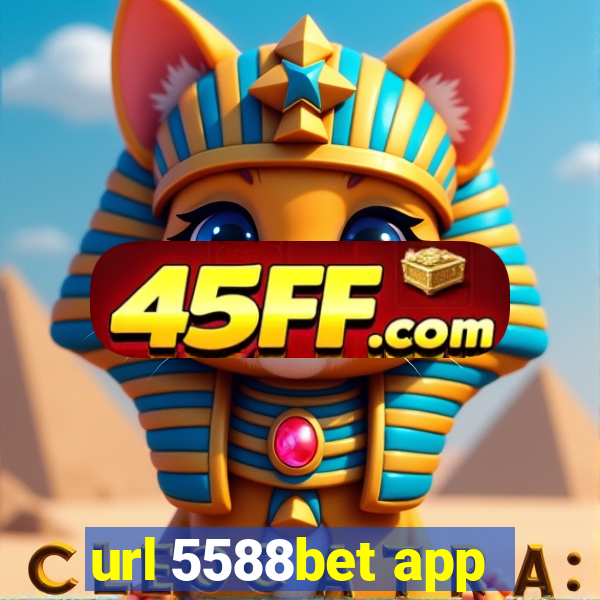 url 5588bet app
